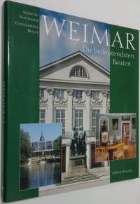 Weimar : die bedeutendsten bauten