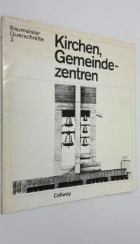 Kirchen, Gemeindezentren