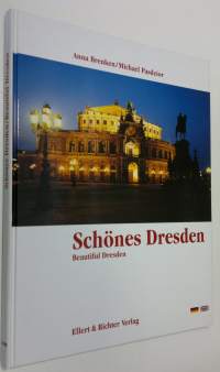Schönes Dresden = Beautiful Dresden