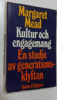 Kultur och engagemang : en studie av generations klyftan