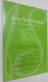 Acta Sosiologica - vol. 44 no. 1/2001 : journal of the Scandinavian Sociological Association