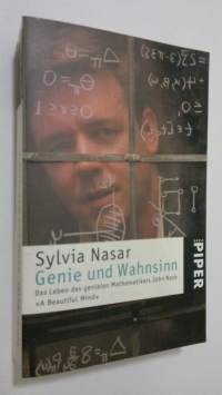 Genie und Wahnsinn : das leben des genialen mathematikers John Nash