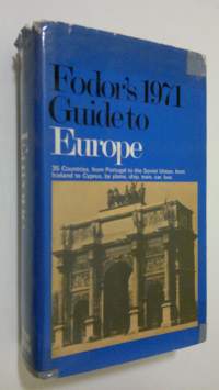 Fodor&#039;s 1971 Guide to Europe