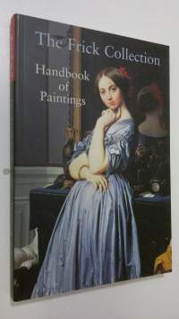 The Frick Collection : handbook of paintings
