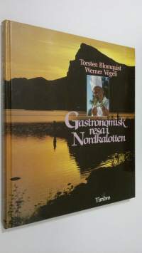 Gastronomisk resa i Nordkalotten