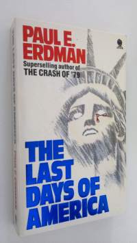 The last days of America