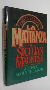 La Mattanza : The Sicilian Madness