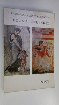 Länsimainen maalaustaide 2, Rooma, Etruskit