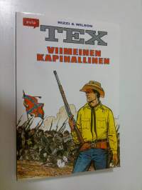 Tex : viimeinen kapinallinen