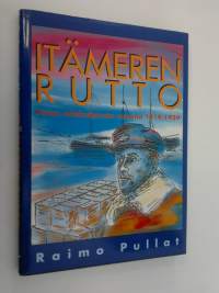 Itämeren rutto : pirtun salakuljetusta vuosina 1919-1939