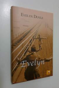 Evelyn : tositarina