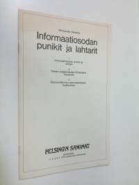 Informaatiosodan punikit ja lahtarit : tieteen taisteluhautaa Pirkkalasta Tandemiin : sitoutumattoman sanomalehdistön kujanjuoksu