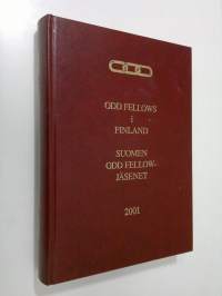 Odd Fellows i Finland 2001 = Suomen Odd-Fellow jäsenet 2001