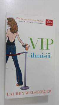 VIP-ihmisiä