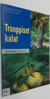 Trooppiset kalat