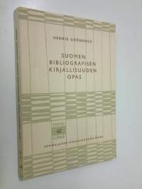 Suomen bibliografisen kirjallisuuden opas = Guide des bibliographies finlandaises