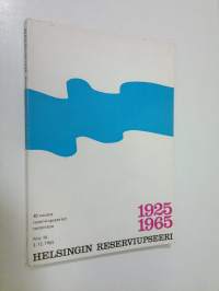 Helsingin reserviupseeri 1925-1965 nro. 16 : Helsingin reserviupseerikerho ry:n äänenkannattaja