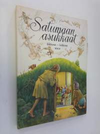 Satumaan asukkaat liikkuvat - leikkivät