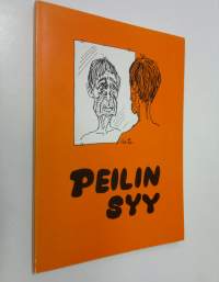 Peilin syy : kaunolyriikkaa