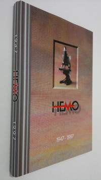 Hemo oy 50 v : 1947-1997 : lääkintälaboratoriosta monipuoliseksi terveyspalveluja tuottavaksi lääkärikeskukseksi (UUDENVEROINEN)