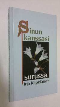 Sinun kanssasi surussa