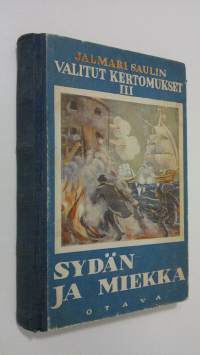 Valitut kertomukset 3, Sydän ja miekka: historiallinen seikkailuromaani itämaisen sodan ajoilta