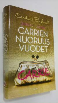 Carrien nuoruusvuodet