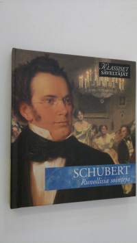 Schubert - Runollisia sointuja