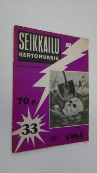 Seikkailukertomuksia 33/1964