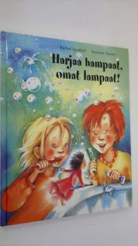 Harjaa hampaat, omat hampaat!