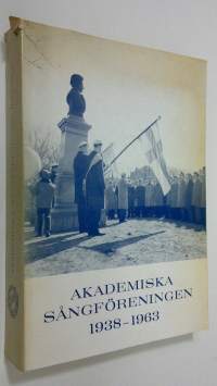 Akademiska sångföreningen 1938-1963