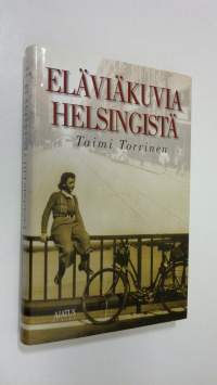 Eläviäkuvia Helsingistä