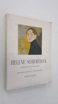 Helene Schjerfbeck : en biografisk konturteckning