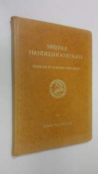 Svenska handelshögskolan : återblick på en 75-årig utveckling