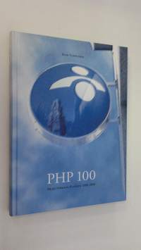 PHP 100 : Päijät-Hämeen puhelin 1906-2006