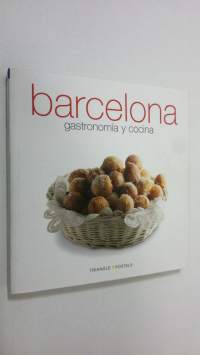 Barcelona : gastronomia y cocina