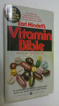 Earl Mindell&#039;s Vitamin bible