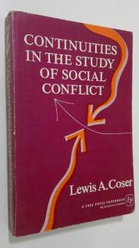 Continuities in the study of Social Conflict