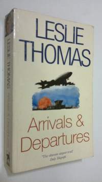 Arrivals and Departures