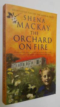 The orchard on fire