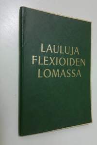 Lauluja flexioiden lomassa