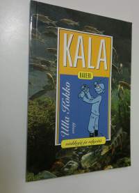 Kalakaveri : vinkkejä ja vihjeitä