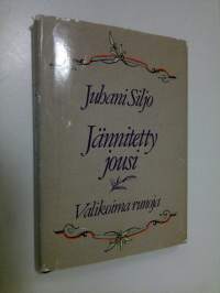 Jännitetty jousi : valikoima runoja