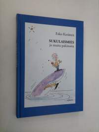 Sukulaismies ja muita pakinoita