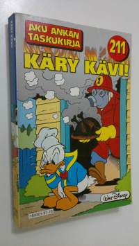 Käry kävi!