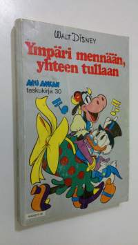 Ympäri mennään, yhteen tullaan
