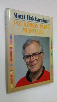 Puukirkon pappi muistelee