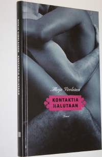 Kontaktia halutaan (ERINOMAINEN)