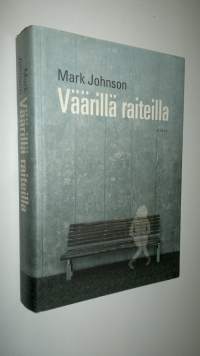 Väärillä raiteilla (UUSI)