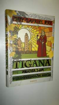 Tigana Osa 2, Verenperinnön hinta (UUSI)